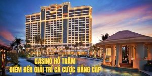 casino hồ tràm